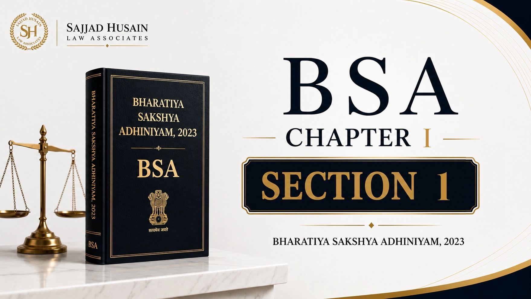 Chapter I - Section 1: Short Title, Application and Commencement under the BSA, 2023